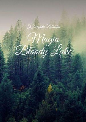 Magia Bloody Lake (EPUB)