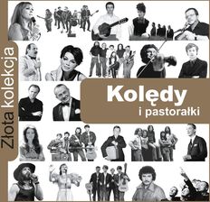Zdjęcie Various Artists - Złota Kolekcja: Kolędy i pastorałki. Volume 1 & 2 (edycja limitowana Empik) (CD) - Warszawa