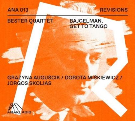 Bester Quartet - Bajgelman Get To Tango (CD)