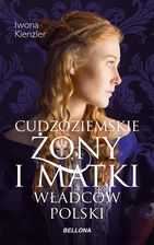 Zdjęcie Cudzoziemskie żony i matki władców Polski - Olsztyn
