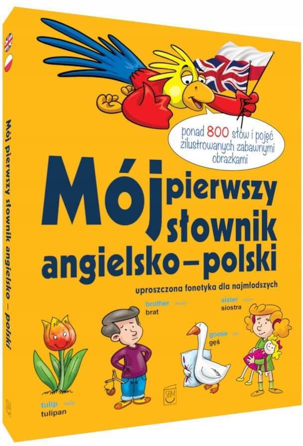 Mój Pierwszy Słownik Angielsko Polski Ceny I Opinie Ceneo Pl