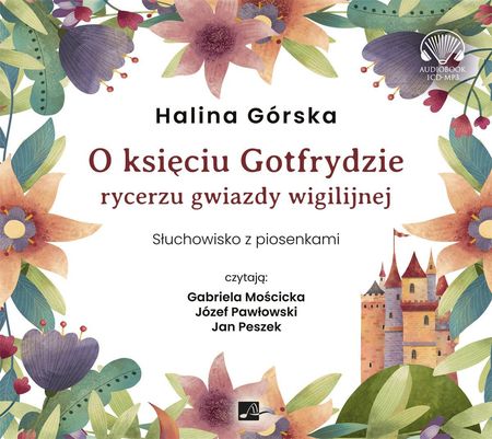 CD MP3 O księciu Gotfrydzie, rycerzu Gwiazdy Wigilijnej słuchowisko