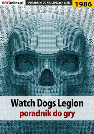 Watch Dogs Legion - poradnik do gry (PDF)