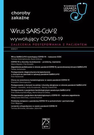 W gabinecie lekarza specjalisty. Choroby zakaźne. Wirus SARS-CoV-2 wywołujący COVID-19 (EPUB)