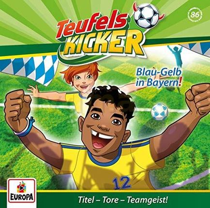 Teufelskicker: 086 / Blau-Gelb in Bayern! [CD]