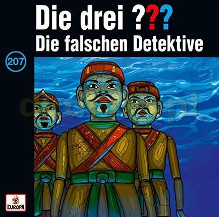 Die Drei : 207 / die Falschen Detektive [CD]