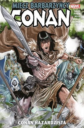 Conan - Miecz barbarzyńcy. Conan hazardzista. Tom 2