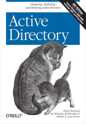 Active Directory. Designing, Deploying, and