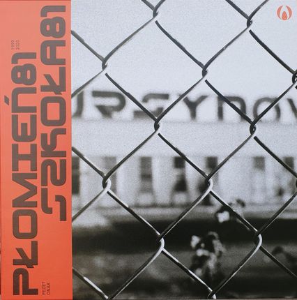 Płomień 81 Szkoła 81 (winyl z autografem) [Vinyl]