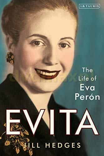 Evita: The Life Of Eva Perón - Jill Hedges [KSIĄŻKA] - Literatura ...