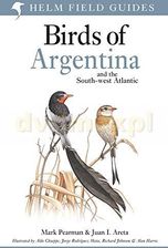 Zdjęcie Field Guide to the Birds of Argentina and the Southwest Atlantic (Helm Field Guides) - Mark Pearman [KSIĄŻKA] - Chorzów