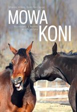 Zdjęcie Mowa Koni Rozmowy Z Końmi W Ich Języku - Maków Podhalański