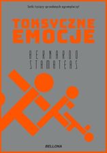 Zdjęcie Toksyczne Emocje Nowe Wydanie Stamateas - Bojanowo