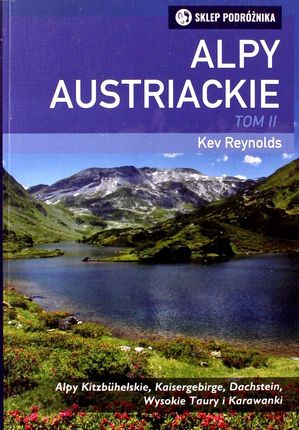 Alpy Austriackie (tom 2) - Kev Reynolds [książka]