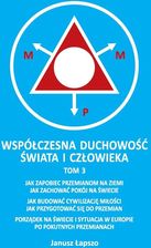 Zdjęcie Współczesna duchowość świata i człowieka. Tom 3 - Głogów Małopolski