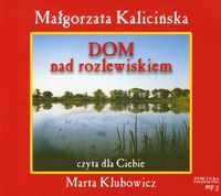 dom nad rozlewiskiem audiobook