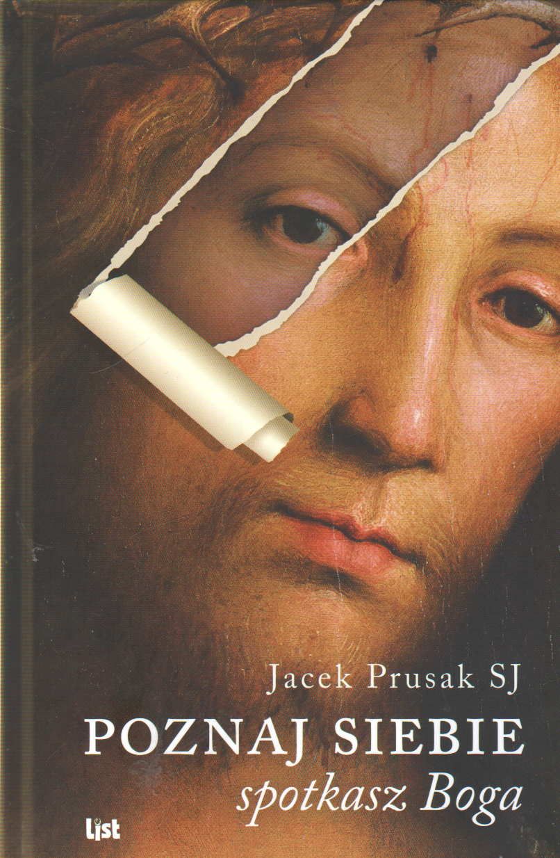 Porownaj Postawe Wobec Boga Swiata I Siebie Samego Reprezentowana Książka Poznaj siebie spotkasz Boga /op.tw./ - Ceny i opinie - Ceneo.pl