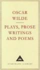 PLAYS, PROSE WRITINGS AND POEMS