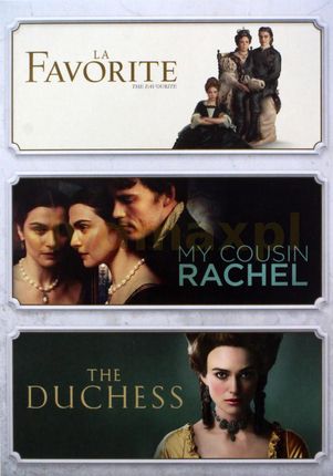 The Favourite / My Cousin Rachel / The Duchess (Faworyta / Moja kuzynka Rachela / Księżna) [BOX] [3DVD]