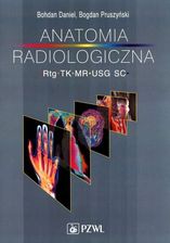 Zdjęcie Anatomia radiologiczna rtg tk mr usg - Warszawa
