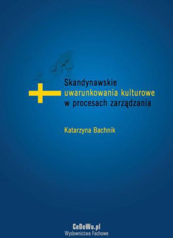 Skandynawskie Uwarunkowania Kulturowe W Procesach Zarządzania Pdf Ceny I Opinie Ceneopl 8178