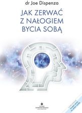 Zdjęcie Jak zerwać z nałogiem bycia sobą (EPUB) - Kargowa