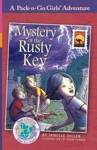 Mystery of the Rusty Key - Janelle Diller