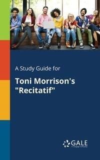 A Study Guide for Toni Morrison's "Recitatif" - Gale Cengage Learning