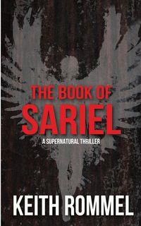 The Book of Sariel - Keith Rommel