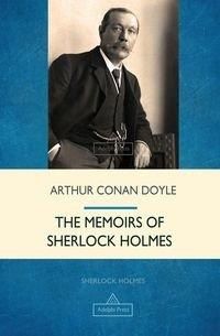 The Memoirs of Sherlock Holmes - Doyle Arthur Conan