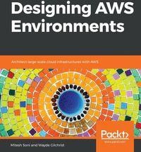 Designing AWS Environments - Soni Mitesh