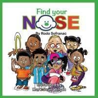 Find Your Nose - Sofranac Rodo