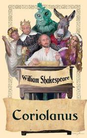 Coriolanus - William Shakespeare
