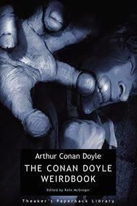 The Conan Doyle Weirdbook - Doyle Arthur Conan