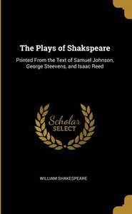 The Plays of Shakspeare - William Shakespeare