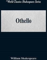 Othello (World Classics Shakespeare Series) - William Shakespeare