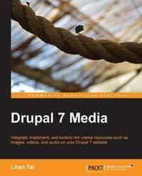 Drupal 7 Media - Tal Liran