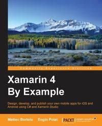 Xamarin 4 By Example - Polat Engin