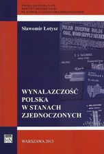 Zdjęcie Wynalazczość polska w Stanach Zjednoczonych (PDF) - Sulejówek