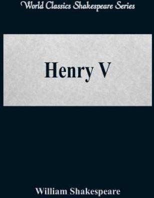 Henry V (World Classics Shakespeare Series) - William Shakespeare