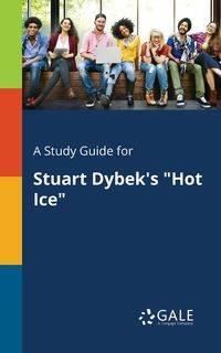 A Study Guide for Stuart Dybek's "Hot Ice" - Gale Cengage