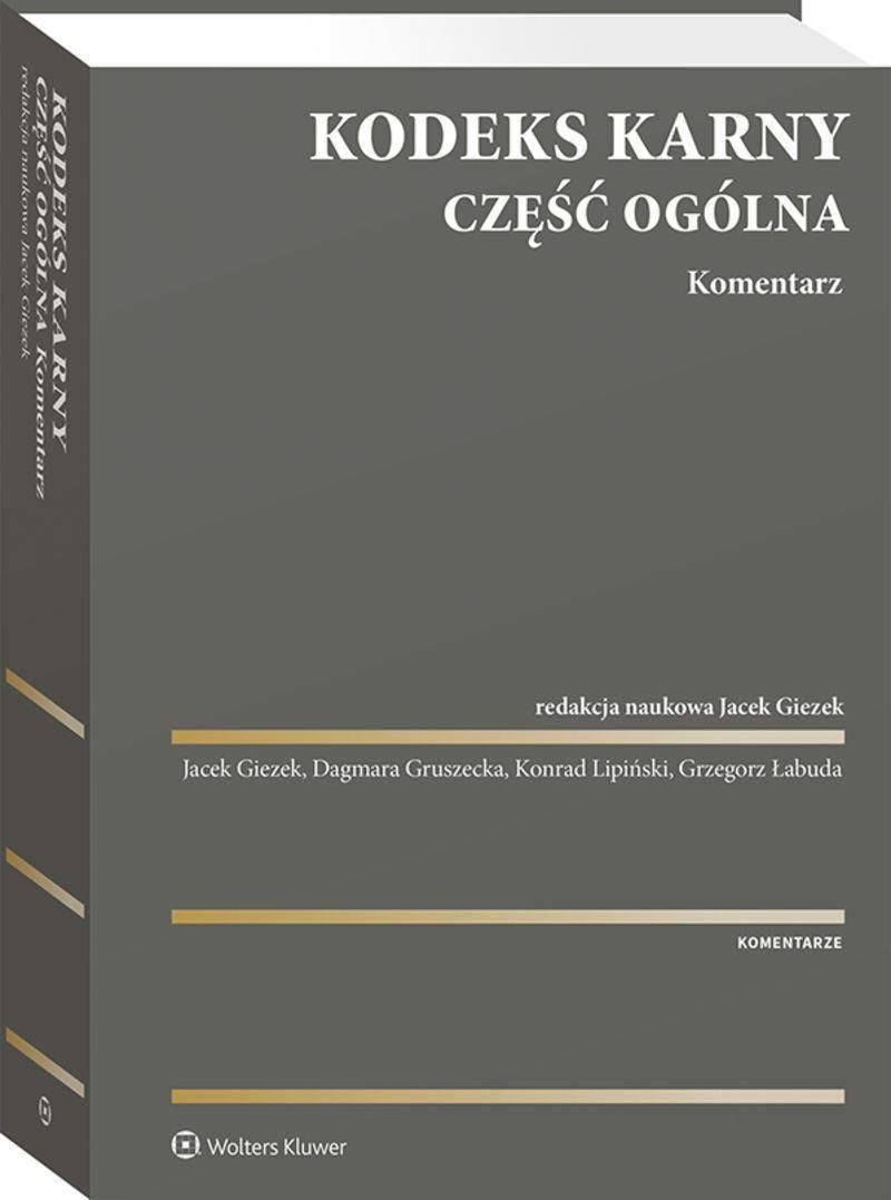 Kodeks Karny Część Ogólna Komentarz W121 Ceny I Opinie Ceneopl 6629