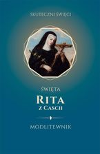 Zdjęcie Modlitewnik. Święta Rita z Cascii - Glinojeck