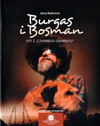 Burgas i Bosman. Psy z Czarnego Diamentu