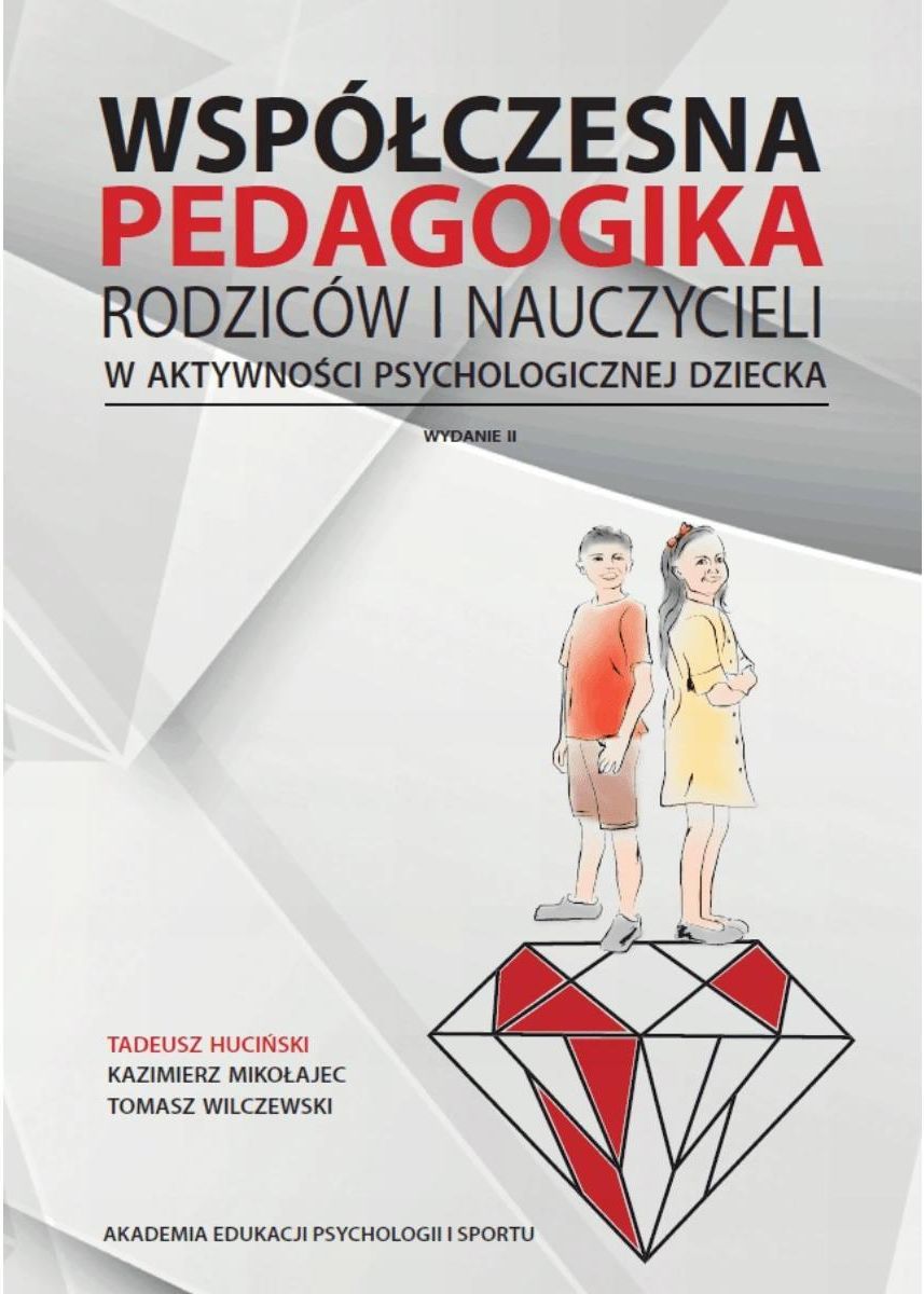 Współczesna pedagogika rodziców i nauczycieli - Ceny i opinie - Ceneo.pl