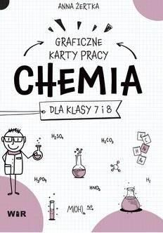 Chemia. Graficzne karty pracy dla SP