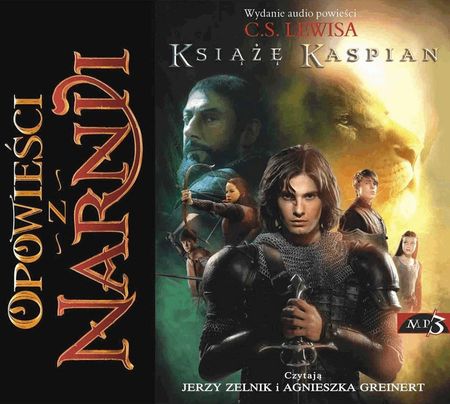 Opowieści z Narnii. Opowieści z Narnii. Książę Kaspian (Audiobook)