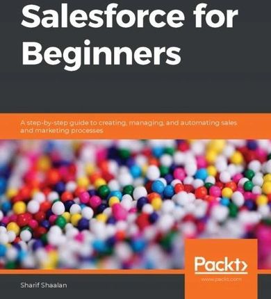 Salesforce for Beginners - Sharif Shaalan, Shaalan