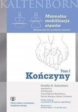 Zdjęcie Manualna mobilizacja stawów Tom 1. Kończyny Dębski - Mikołów