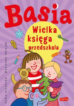 Basia. Wielka księga przedszkola (PDF)